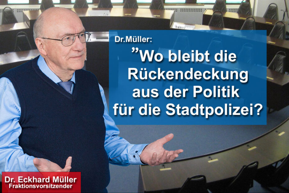AFD KRITISIERT UNTÄTIGKEIT DES MAGISTRATS BEIM SCHUTZ DER STADTPOLIZEI