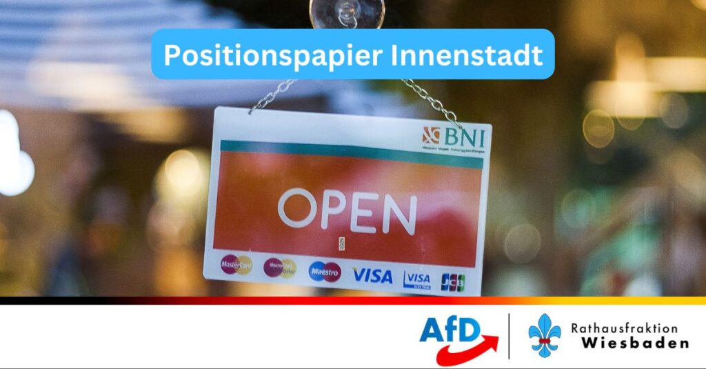 Positionspapier Innenstadt AfD Wiesbaden