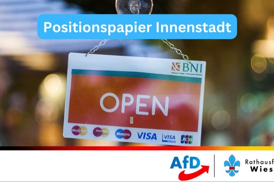 Positionspapier Innenstadt AfD Wiesbaden
