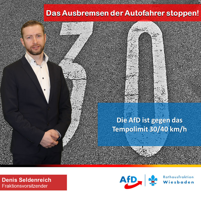 AfD Fraktion äußert sich zur Einführung des Tempolimits von 30/40 km/h auf Wiesbadener Straßen